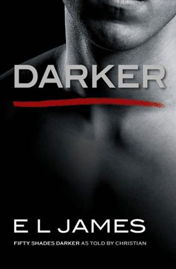Obrázok Darker : Fifty Shades Darker as Told by Christian