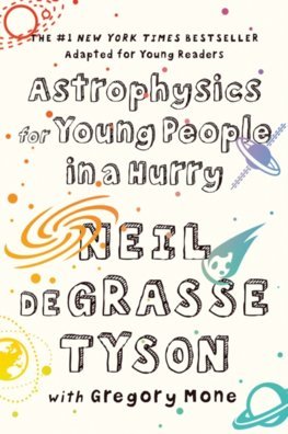 Obrázok Astrophysics for Young People in a Hurry