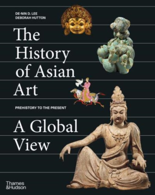 Obrázok The History of Asian Art: A Global View