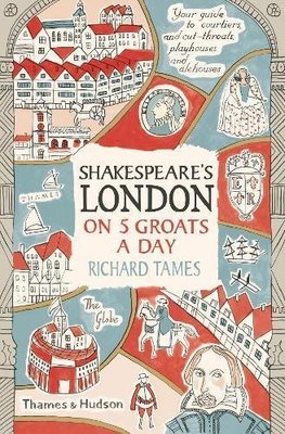 Obrázok Shakespeares London on 5 Groats a Day