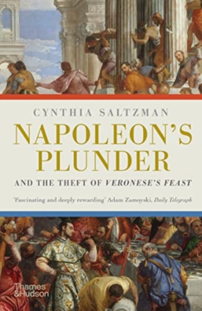 Obrázok Napoleon's Plunder and the Theft of Veronese's Feast