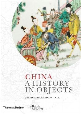 Obrázok China: A History in Objects