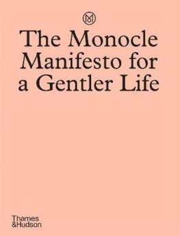 Obrázok The Monocle Manifesto for a Gentler Life