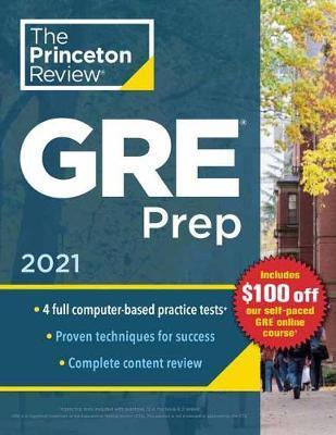 Obrázok Princeton Review GRE Prep, 2021 : 4 Practice Tests + Review and Techniques + Online Features