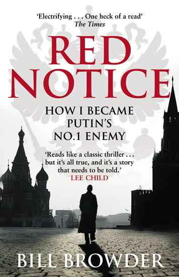 Obrázok Red Notice: How I Become Putins No 1 Enemy