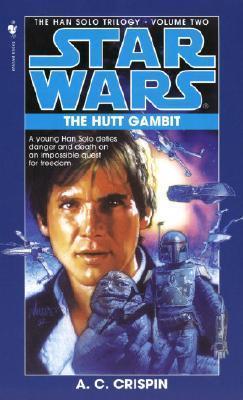 Obrázok The Hutt Gambit: Star Wars Legends (The Han Solo Trilogy)