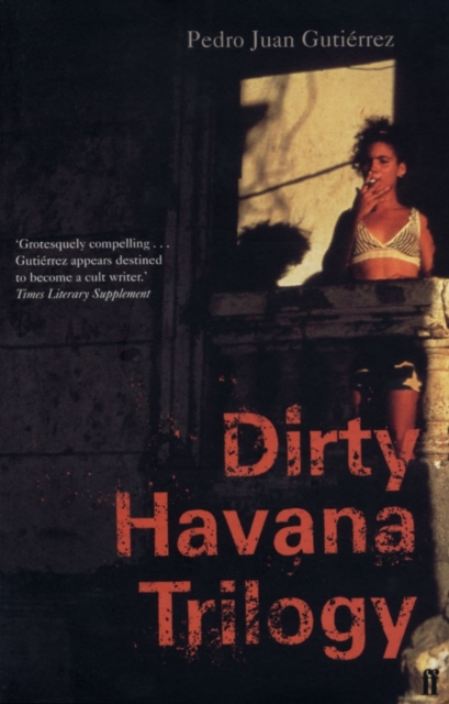 Obrázok Dirty Havana Trilogy