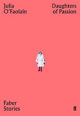 Obrázok Daughters of Passion  Faber Stories