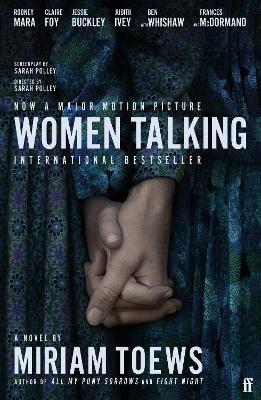Obrázok Women Talking: Soon to be a major film starring Rooney Mara, Jessie Buckley and Claire Foy