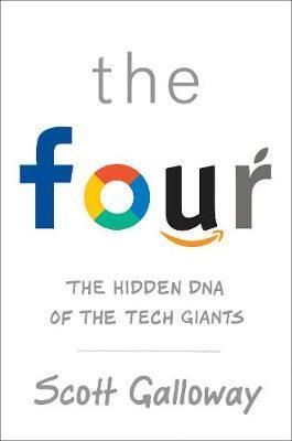 Obrázok The Four : The Hidden DNA of Amazon, Apple, Facebook and Google