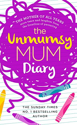 Obrázok The Unmumsy Mum Diary