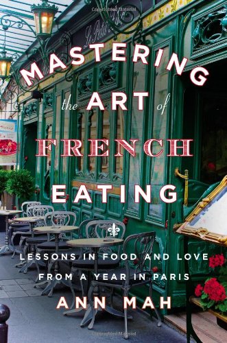 Obrázok Mastering the Art of French Eating