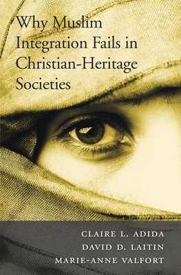 Obrázok Why Muslim Integration Fails in Christian-Heritage Societies