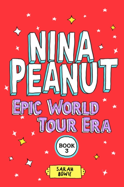 Obrázok Nina Peanut: Epic World Tour Era (Book 3)