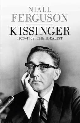 Obrázok Kissinger 1923-1968 - The Idealist
