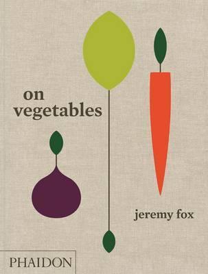 Obrázok On Vegetables: Modern Recipes for the Home Kitchen