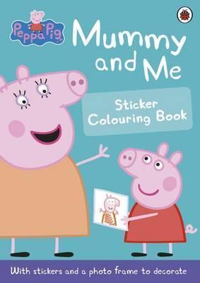 Obrázok Peppa Pig: Mummy and Me Sticker Colouring Book