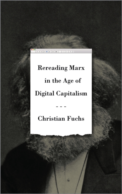 Obrázok Rereading Marx in the Age of Digital Capitalism