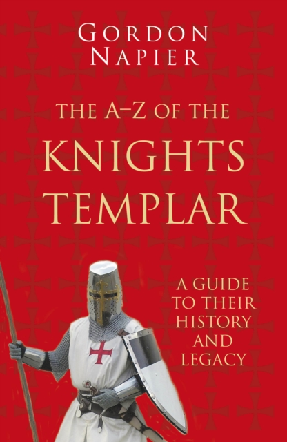 Obrázok The A-Z of the Knights Templar: Classic Histories Series