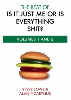 Obrázok Is it Just Me or is Everything Shit