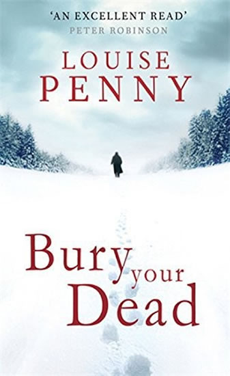 Obrázok Bury Your Dead (Inspector Gamache 6)