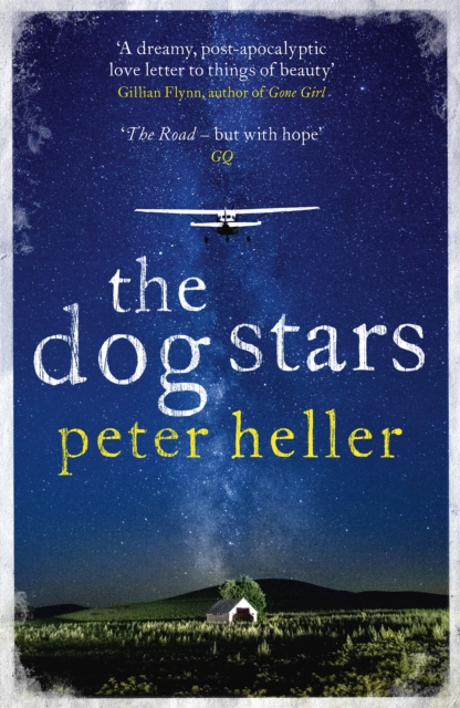 Obrazok The Dog Stars: The hope-filled story of a world changed by global catastrophe