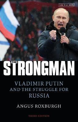 Obrázok The Strongman : Vladimir Putin and the Struggle for Russia