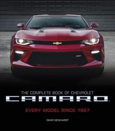 Obrázok The Complete Book of Chevrolet Camaro, 2nd Edition : Every Model Since 1967