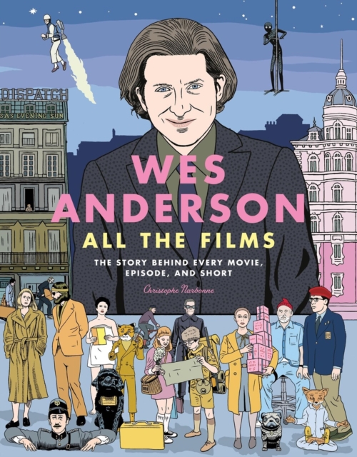 Obrázok Wes Anderson All the Films