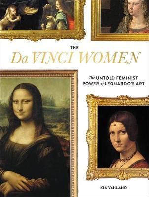 Obrázok The Da Vinci Women: The Untold Feminist Power of Leonardos Art