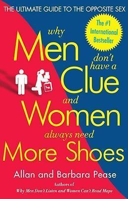 Obrázok Why Men Dont Have a Clue and Women Always Need More Shoes