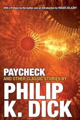 Obrázok Paycheck and Other Classic Stories by Philip K. Dick