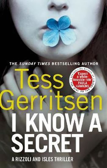 Obrázok I Know a Secret : (Rizzoli & Isles 12)