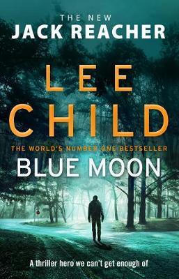 Obrázok Blue Moon : (Jack Reacher 24)