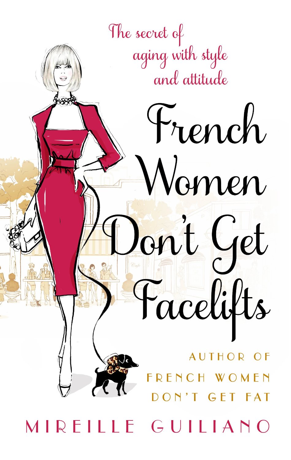 Obrázok French Women Dont Get Facelifts