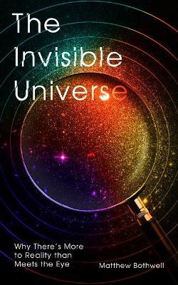 Obrázok The Invisible Universe