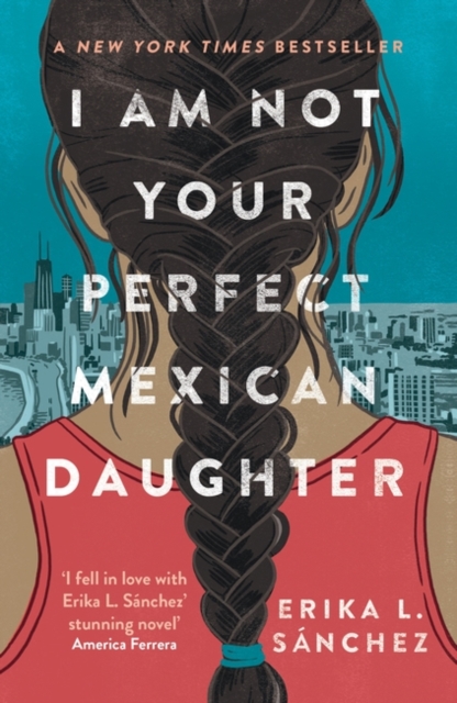 Obrázok I Am Not Your Perfect Mexican Daughter
