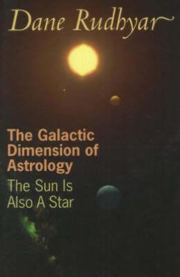Obrázok The Galactic Dimension of Astrology : The Sun is Also a Star