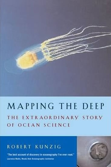 Obrázok Mapping the Deep : The extraordinary story of ocean science
