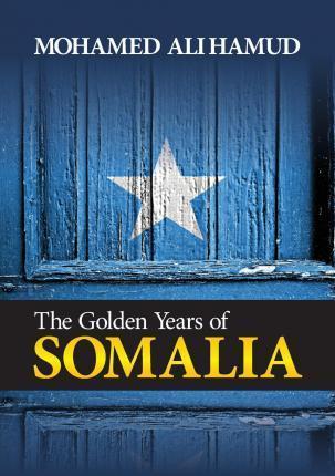 Obrázok The Golden Years of Somalia