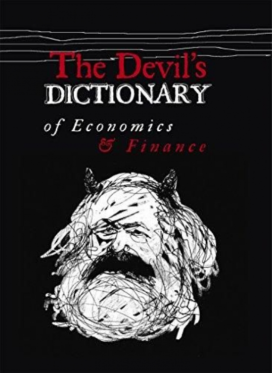 Obrázok The Devil’s Dictionary of Economics & Finance
