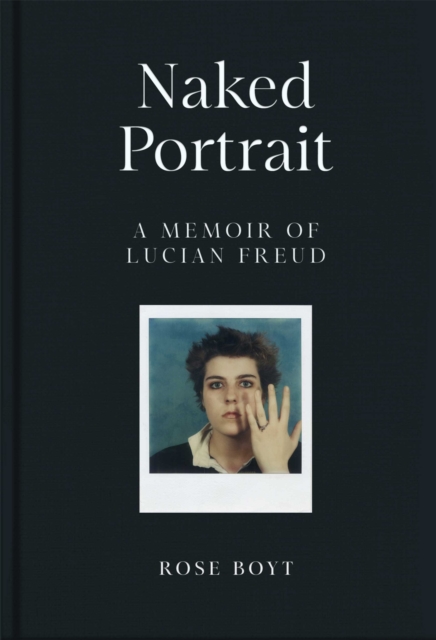 Obrázok Naked Portrait: A Memoir of Lucian Freud