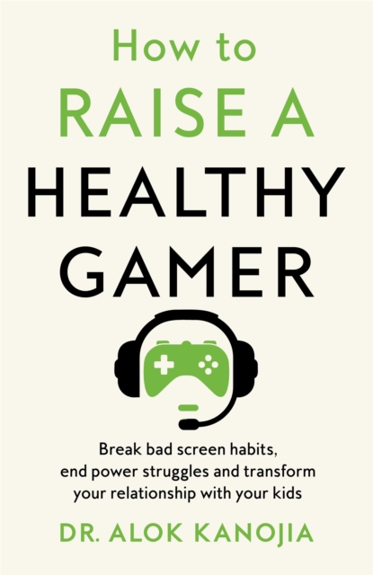 Obrázok How to Raise a Healthy Gamer