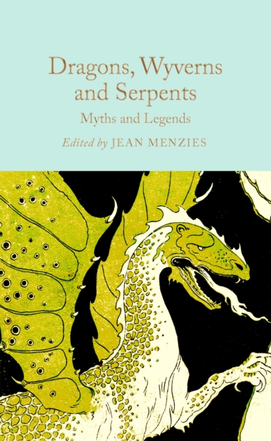 Obrázok Dragons, Wyverns and Serpents: Myths and Legends