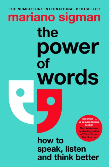 Obrázok The Power of Words : How to Speak, Listen and Think Better