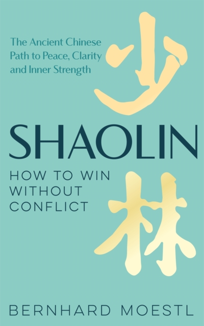 Obrázok Shaolin: How to Win Without Conflict