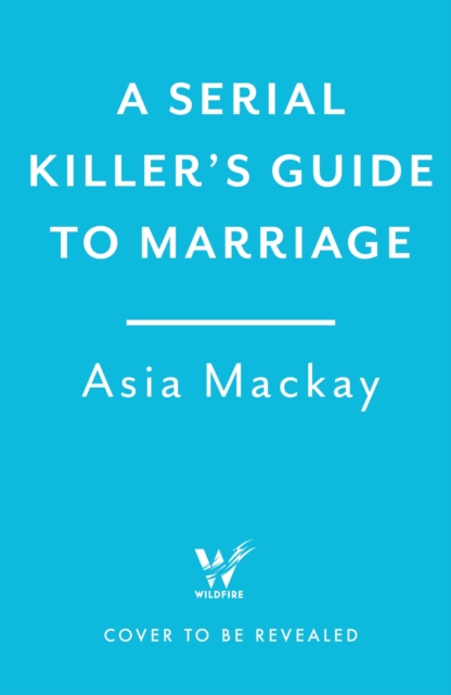 Obrázok A Serial Killers Guide to Marriage