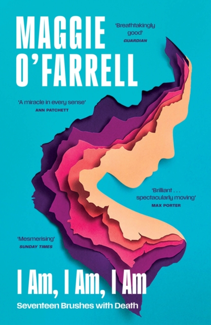 Obrázok I Am, I Am, I Am: Seventeen Brushes With Death