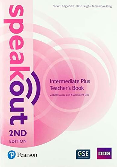 Obrázok Speakout Intermediate Plus 2nd Teacher´s Book with Resource and Assessment Disc Pack
