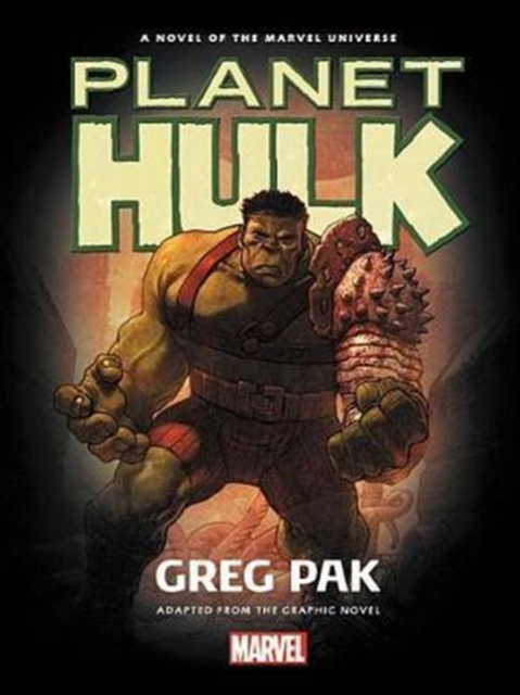 Obrázok Hulk Planet Hulk Prose Novel